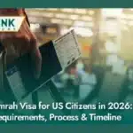 Umrah Visa for US Citizens in 2026 Requirements Process & Timeline12